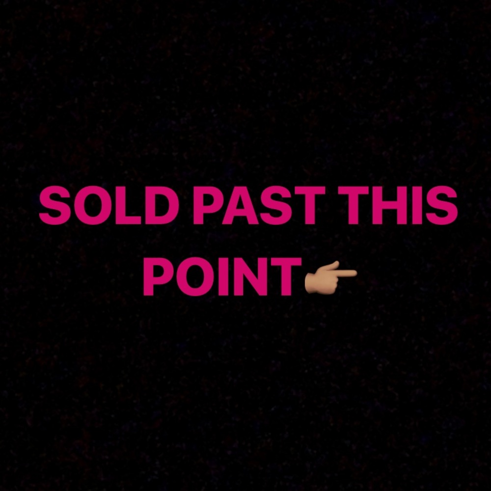 Sold past here